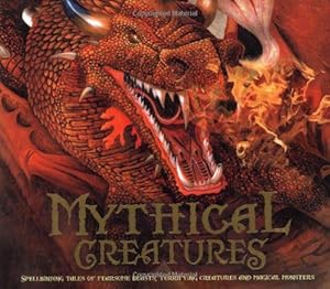 Seller image for Mythical Creatures for sale by WeBuyBooks