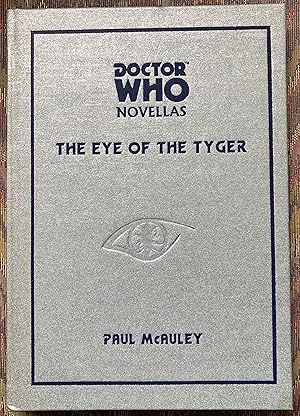 Bild des Verkufers fr The Eye of the Tyger: Doctor Who Novellas ( De Luxe Edition) zum Verkauf von Brian Corrigan