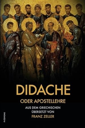 Seller image for Didache oder Apostellehre: Und der Barnabasbrief (grodruck) for sale by GreatBookPrices