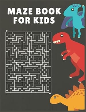 Immagine del venditore per Maze Book for Kids: An Amazing Maze Activity Book for Kids (Maze Books for Kids) venduto da GreatBookPrices