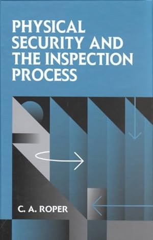 Seller image for Physical Security and the Inspection Process for sale by GreatBookPrices