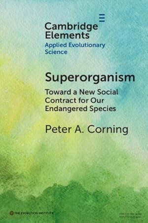 Imagen del vendedor de Superorganism : Toward a New Social Contract for Our Endangered Species a la venta por GreatBookPrices