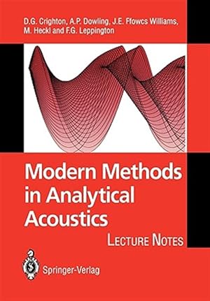 Image du vendeur pour Modern Methods in Analytical Acoustics : Lecture Notes mis en vente par GreatBookPrices