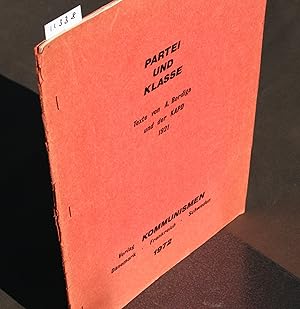 Seller image for Partei und Klasse. Texte 1921. for sale by Antiquariat Hubertus von Somogyi-Erddy