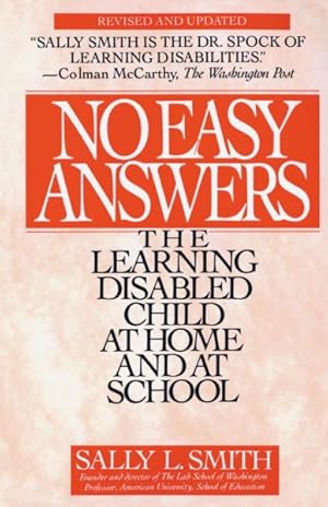 Seller image for No Easy Answer : The Learning Disabled Child at Home and at School for sale by GreatBookPrices
