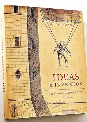 IDEAS & INVENTOS DE UN MILENIO 900-1900