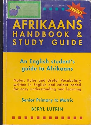 Immagine del venditore per Afrikaans Handbook & Study Guide - An English Student's Guide to Afrikaans - Senior Primary to Matric venduto da Snookerybooks