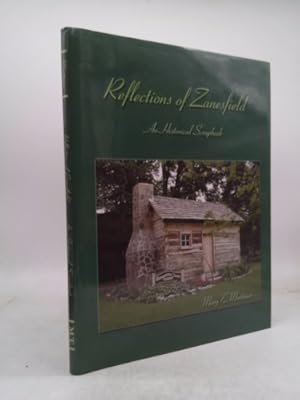 Bild des Verkufers fr Reflections of Zanesfield: An Historical Scrapbook zum Verkauf von ThriftBooksVintage