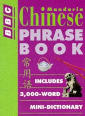 Immagine del venditore per BBC MANDARIN CHINESE PHRASE BOOK venduto da WeBuyBooks