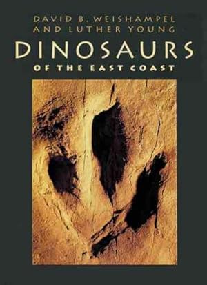 Seller image for Dinosaurs of the East Coast for sale by GreatBookPrices