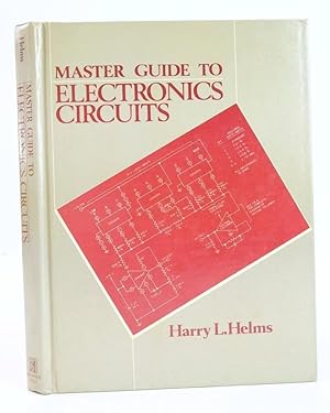 Bild des Verkufers fr MASTER GUIDE TO ELECTRONICS CIRCUITS zum Verkauf von Stella & Rose's Books, PBFA