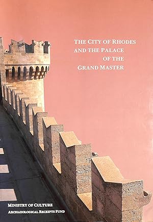 Seller image for The City of Rhodes and the Palace of the Grand Master for sale by M Godding Books Ltd