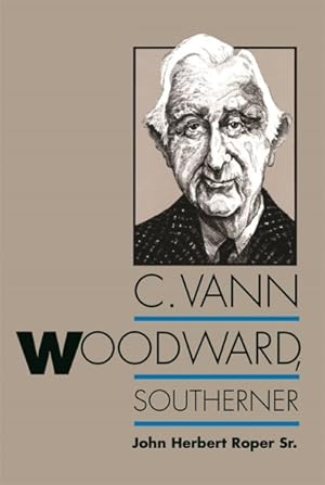 Seller image for C. Vann Woodward, Southerner for sale by GreatBookPrices