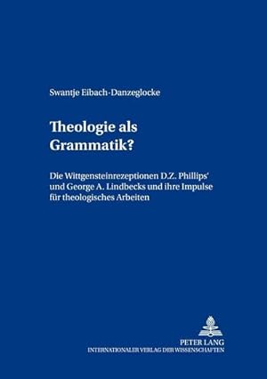 Immagine del venditore per Theologie als Grammatik? venduto da BuchWeltWeit Ludwig Meier e.K.