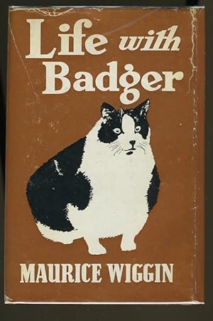 Seller image for LIFE WITH BADGER for sale by Daniel Liebert, Bookseller