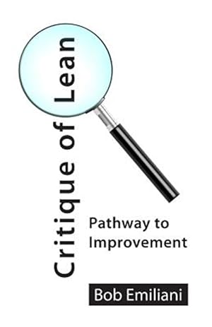 Seller image for Critique of Lean: Pathway to Improvement for sale by GreatBookPrices