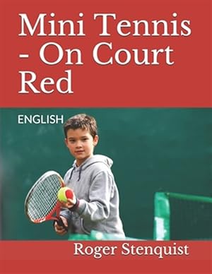 Bild des Verkufers fr Mini Tennis - On Court Red: English zum Verkauf von GreatBookPrices