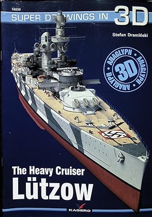 Imagen del vendedor de The Heavy Cruiser Lutzow (Super Drawings in 3D) a la venta por Liberty Book Store ABAA FABA IOBA