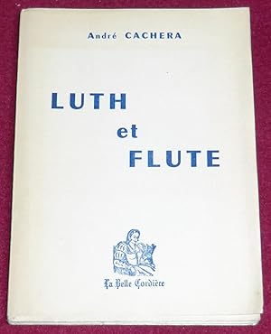 Bild des Verkufers fr LUTH ET FLUTE zum Verkauf von LE BOUQUINISTE