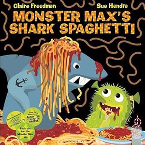 Seller image for Monster Max's Shark Spaghetti for sale by WeBuyBooks