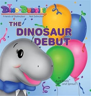 Seller image for The Dinosaur Debut for sale by GreatBookPrices