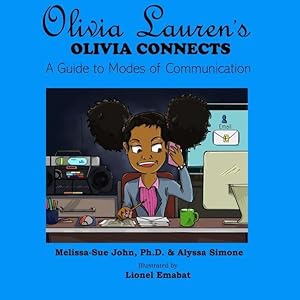 Seller image for Olivia Connects: A Guide to Modes of Communication for sale by moluna