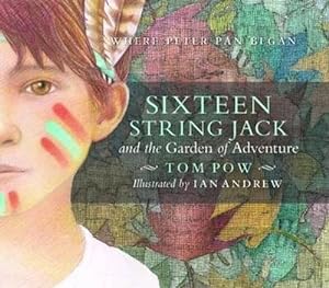 Bild des Verkufers fr Sixteen String Jack & the Garden of Adventure (Hardcover) zum Verkauf von CitiRetail