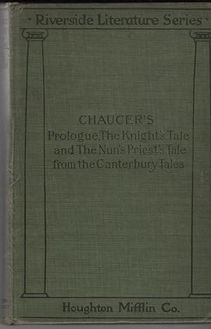 Seller image for The Prologue, The Knight's Tale, and the Nun's Priest's Tale From Chaucer's Canterbury Tales for sale by Cher Bibler