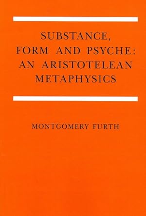 Imagen del vendedor de Substance, Form, and Psyche : An Aristotelean Metaphysics a la venta por GreatBookPrices