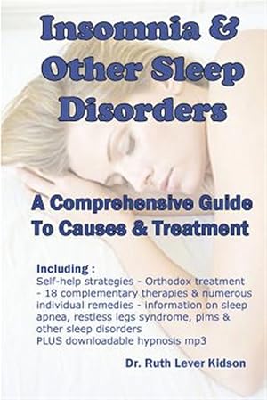 Imagen del vendedor de Insomnia & Other Sleep Disorders: A Comprehensive Guide to Their Causes and Treatment a la venta por GreatBookPrices