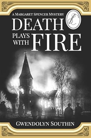 Seller image for Death Plays With Fire: (A Margaret Spencer Mystery) for sale by GreatBookPrices