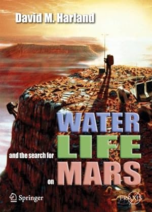 Imagen del vendedor de Water And the Search for Life on Mars a la venta por GreatBookPrices