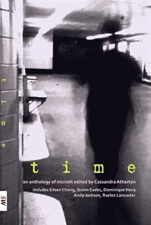 Seller image for Time: An anthology of microliterature for sale by GreatBookPrices