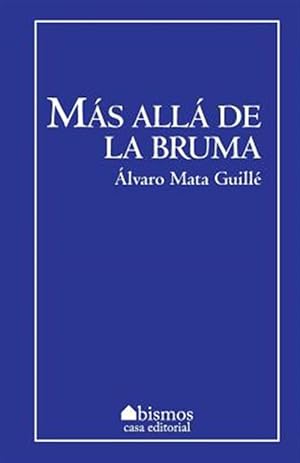 Bild des Verkufers fr Ms All De La Bruma -Language: spanish zum Verkauf von GreatBookPrices