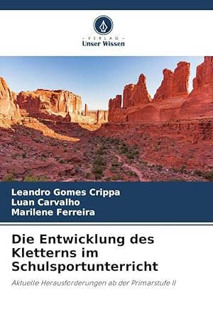 Imagen del vendedor de Die Entwicklung des Kletterns im Schulsportunterricht a la venta por moluna