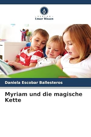 Seller image for Myriam und die magische Kette for sale by moluna