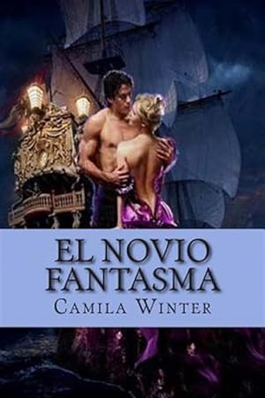 Seller image for El novio fantasma / The ghost fiance -Language: spanish for sale by GreatBookPrices