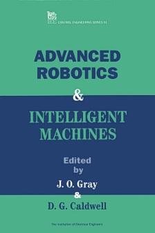 Seller image for Advanced Robotics & Intelligent Machines for sale by GreatBookPrices