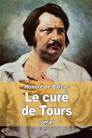 Image du vendeur pour Le Cur De Tours -Language: french mis en vente par GreatBookPrices