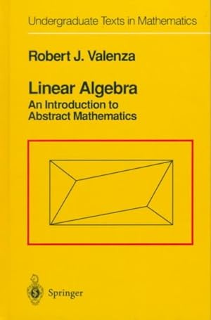 Seller image for Linear Algebra : An Introduction to Abstract Mathematics for sale by GreatBookPrices