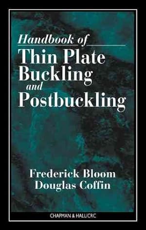 Bild des Verkufers fr Handbook of the Thin Plate Buckling and Post Buckling zum Verkauf von GreatBookPrices