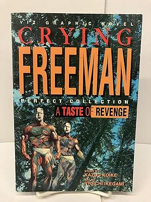 Imagen del vendedor de A Taste of Revenge: Crying Freeman a la venta por Chamblin Bookmine