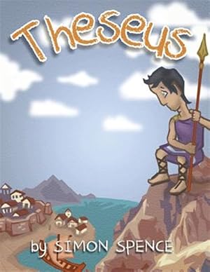 Immagine del venditore per Theseus : Book 6- Early Myths: Kids Books on Greek Myth venduto da GreatBookPrices