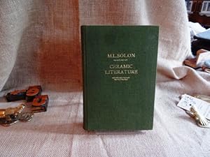 Imagen del vendedor de Ceramic Literature: An analytical Index to the works published in all languages on the history and the technology of the Ceramic Art; also to the catalogues of public museums, private collections, and of auction sales in which the description of ceramic objects occupy an important place; and to the most important price-lists of the ancient and modern manufactories of pottery and porcelain. a la venta por terrahe.oswald