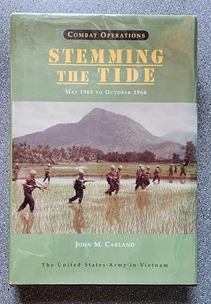 Combat Operations: Stemming the Tide, May 1965 to October 1966