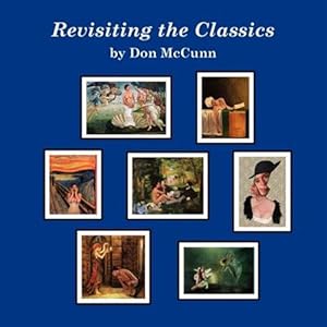 Seller image for Revisiting the Classics for sale by GreatBookPrices