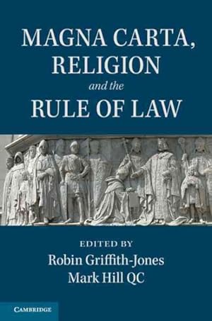 Image du vendeur pour Magna Carta, Religion and the Rule of Law mis en vente par GreatBookPrices