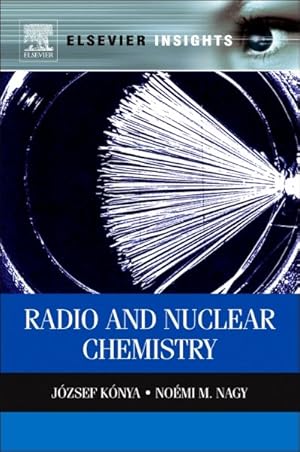 Seller image for Nuclear and Radiochemistry for sale by GreatBookPrices