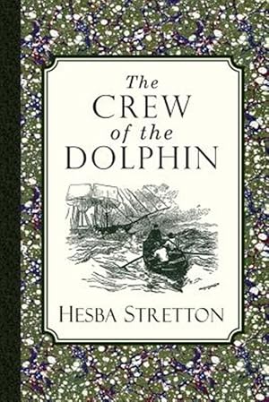 Seller image for The Crew of the Dolphin for sale by GreatBookPrices