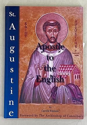 St Augustine Apostle to the English 597-1997